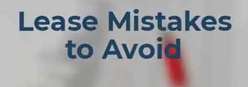 Mistakes When Signing a Lease