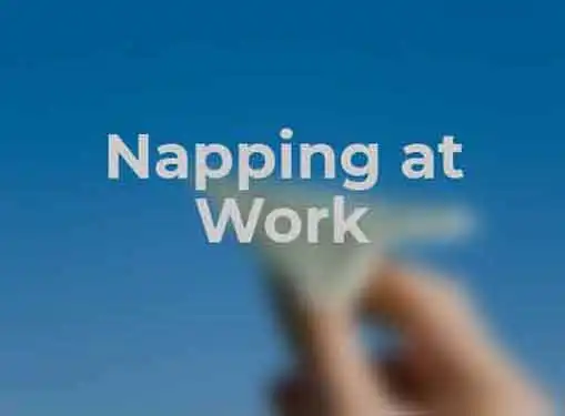 Napping At Work