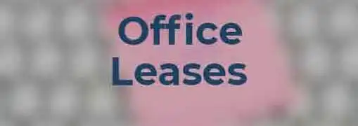 Office Leases Important Terms and Conditions