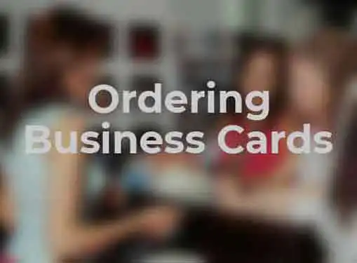 Ordering Business Cards Online