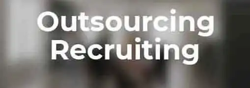 Outsourcing Recruiting