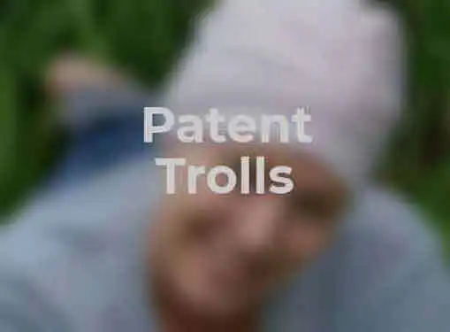 Patent Trolls