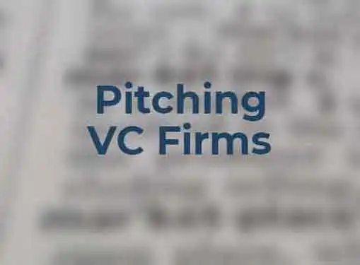 Pitching a Venture Capitalist