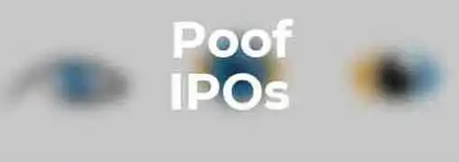 Poof IPOs