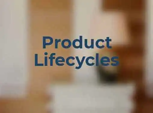 Product Lifecycles