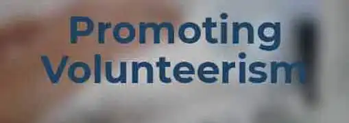 Promoting Volunteerism