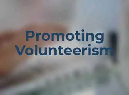 Promoting Volunteerism
