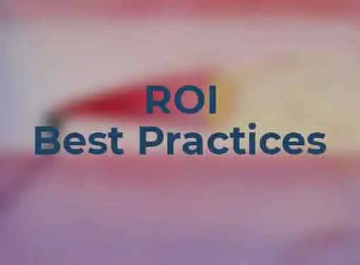 ROI Best Practices