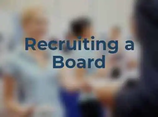 Recruiting a Board for a Nonprofit Organization