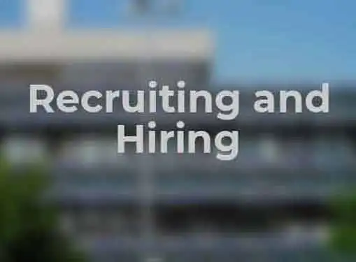 Recruiting and Hiring