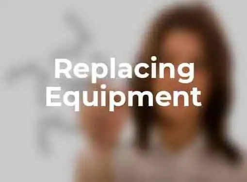 Replacing Equipment Versus Maintaining Equipment