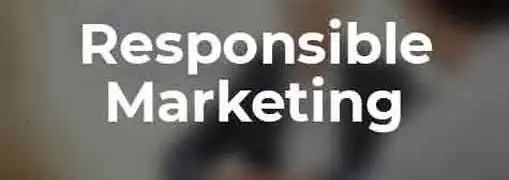 Responsible Marketing