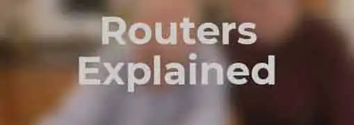 Routers