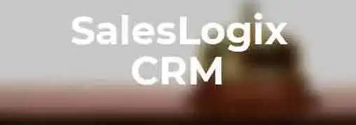 SalesLogix CRM Review