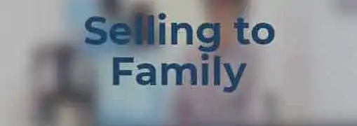 Selling a Business to Relatives