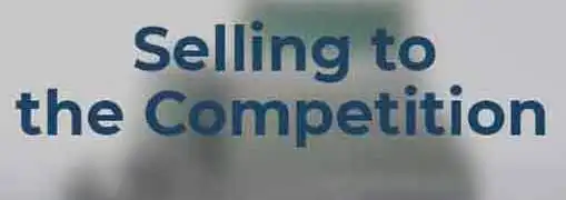 Selling to Competitors