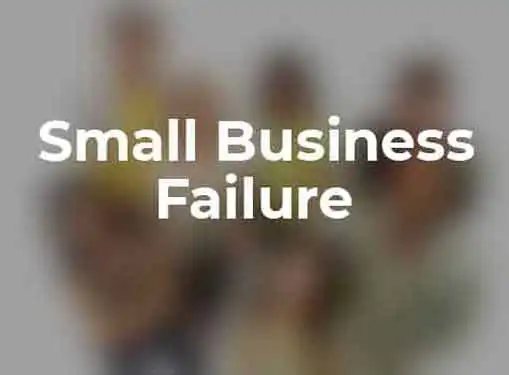 Small Business Failure Rates