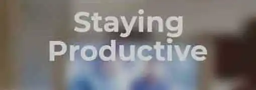 Staying Productive As An Entrepreneur