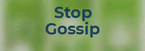 Stopping Office Gossip