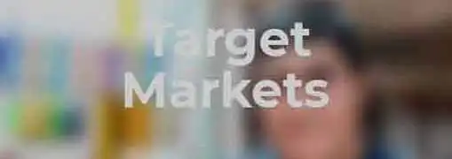 Target Markets