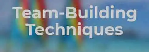 Team Building Techniques