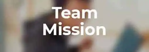 Team Mission Statements
