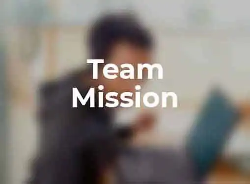 Team Mission Statements