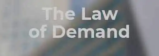 The Law of Demand