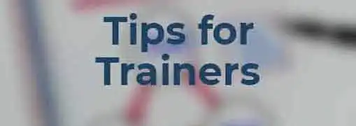 Tips for Employee and Management Trainers
