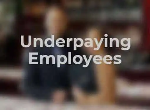 Underpaying Employees