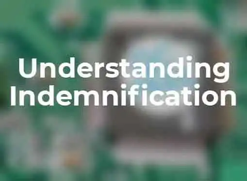 Understanding Indemnification