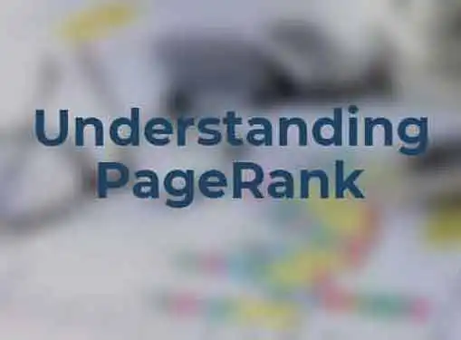 Understanding PageRank