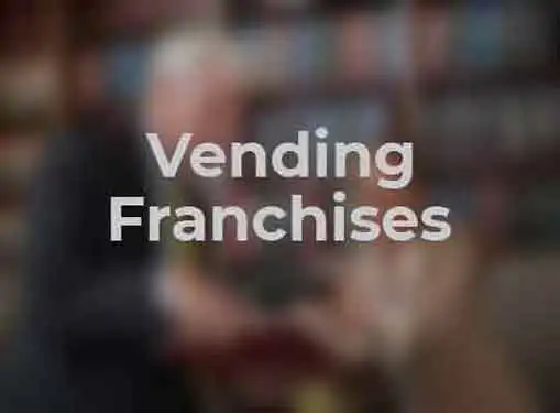 Vending Franchises