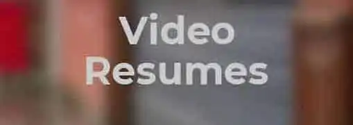 Video Resumes