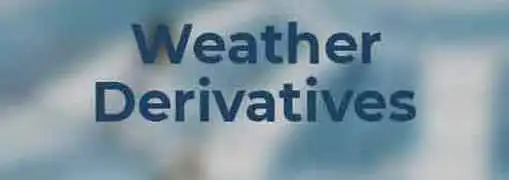 Weather Derivatives
