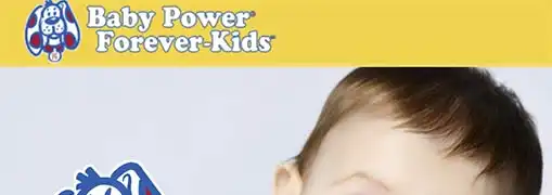 Baby Power Forever Kids Franchise