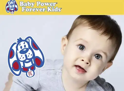 Baby Power Forever Kids Franchise